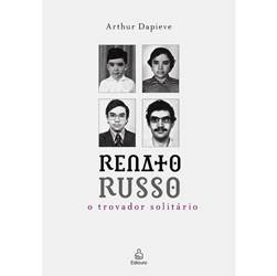 Livro - Renato Russo - o Trovador Solitário