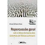 Livro - Repercussão Geral Sob a Ótica da Teoria dos Sistemas de Niklas Luhmann