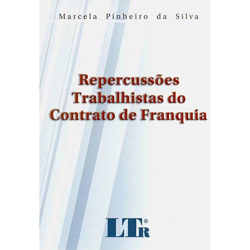 Livro - Repercussões Trabalhistas do Contrato de Franquia