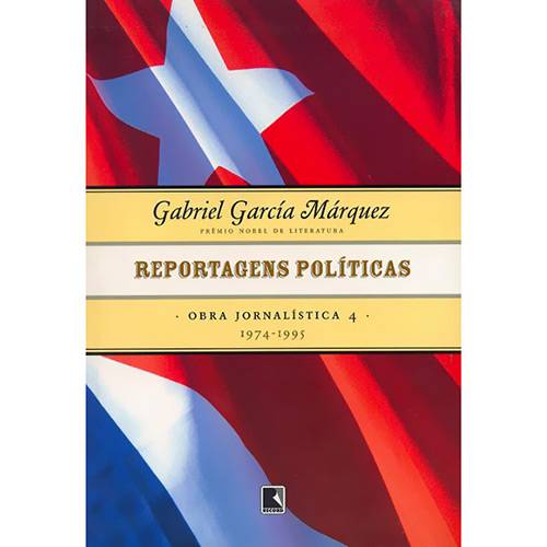 Livro - Reportagens Políticas (1974-1995) - Coleção Obra Jornalística - Vol. 4