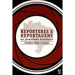 Livro - Repórteres e Reportagens no Jornalismo Brasileiro