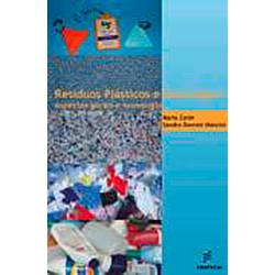 Livro - Resíduos Plásticos e Reciclagem: Aspectos Gerais e Tecnologia