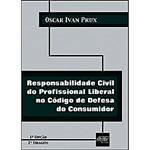 Livro - Responsabilidade Civil do Profissional Liberal no Código de Defesa do Consumidor