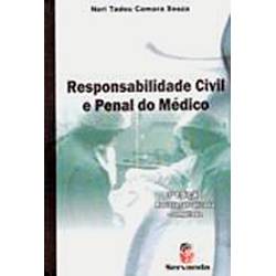 Livro - Responsabilidade Civil e Penal do Médico