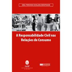 Livro - Responsabilidade Civil Nas Relações de Consumo, a