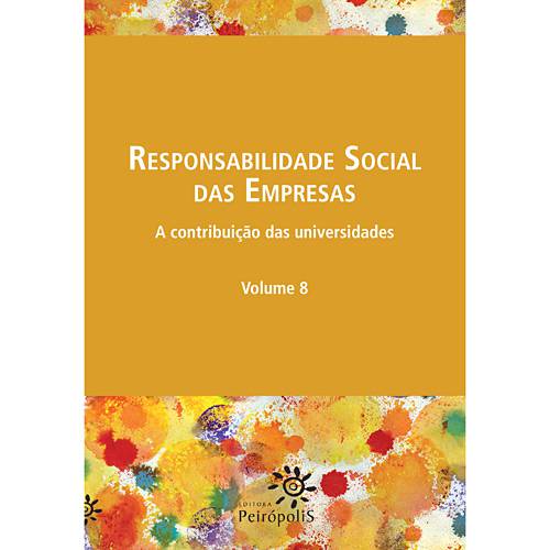 Livro - Responsabilidade Social das Empresas - a Contribuição das Universidades - Vol. 8