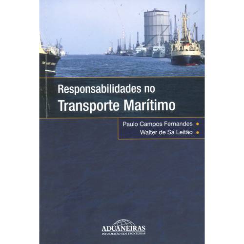Livro - Responsabilidades no Transporte Marítimo