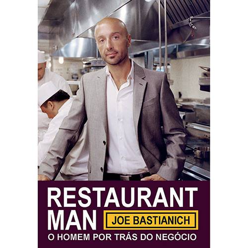 Livro - Restaurant Man: o Homem por Trás do Negócio