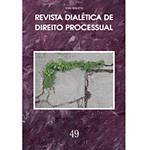 Livro - Revista Dialética de Direito Processual - 49