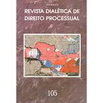 Livro - Revista Dialética de Direito Processual Nº 105
