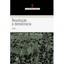 Livro - Revolução e Democracia (1964 - ...)