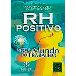 Livro - RH Positivo - Novo Mundo do Trabalho