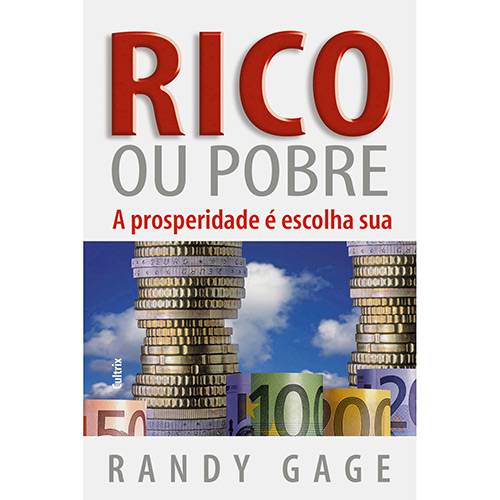 Livro - Rico ou Pobre - a Prosperidade é Escolha Sua