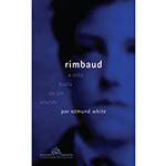 Livro - Rimbaud - Vida Dupla de um Rebelde, a