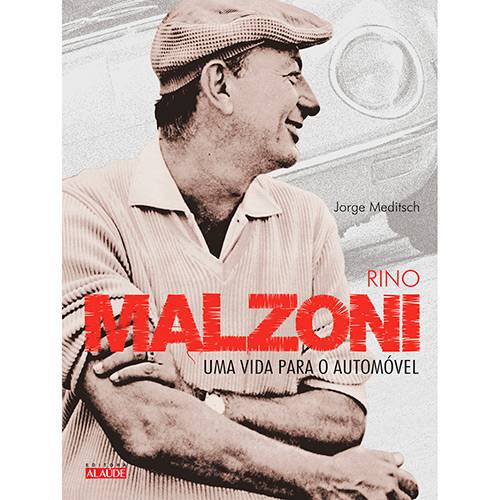 Livro - Rino Malzoni: uma Vida para o Automóvel & $ < > ' " " ' '