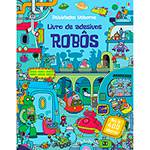Livro - Robôs: Livro de Adesivos