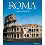Livro - Roma: La Edad de Oro