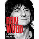 Livro - Ron Wood: a Biografia de um Rolling Stone