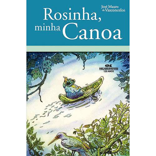 Livro - Rosinha, Minha Canoa