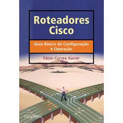 Livro - Roteadores Cisco - Guia Básico de Configuração e Operação