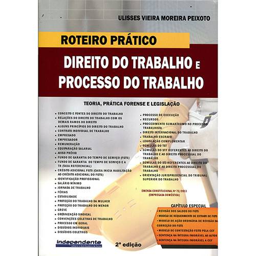 Livro - Roteiro Prático Direito do Trabalho e Processo do Trabalho: Teoria, Prática Forense e Legislação