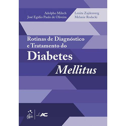 Livro - Rotinas de Diagnóstico e Tratamento do Diabetes Mellitus