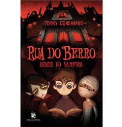 Livro - Rua do Berro - Dente do Vampiro