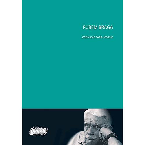 Livro - Rubem Braga: Crônicas para Jovens