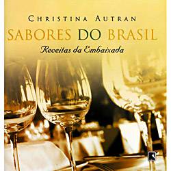 Livro - Sabrores do Brasil - Receitas da Embaixada