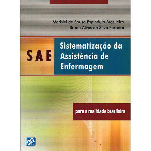 Livro - Sae - Sistematização da Assistência de Enfermagem: para a Realidade Brasileira