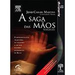 Livro - Saga das Mãos, a - Audiolivro