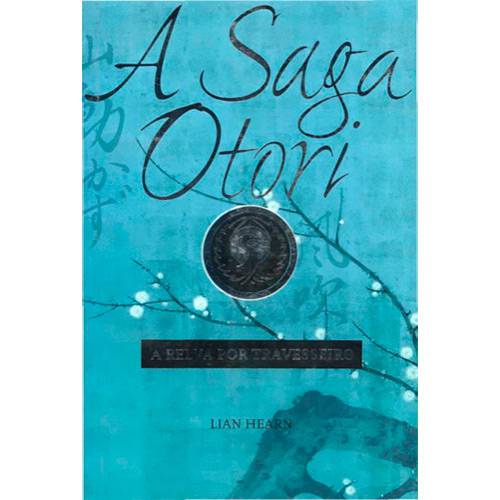 Livro - Saga Otori Ii, a - a Relva por Travesseiro