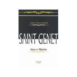 Livro - Saint Genet: Ator e Mártir