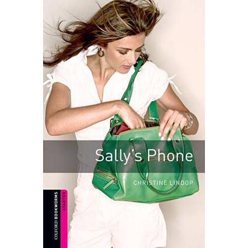 Livro - Sally's Phone - Oxford Bookworms - Starter