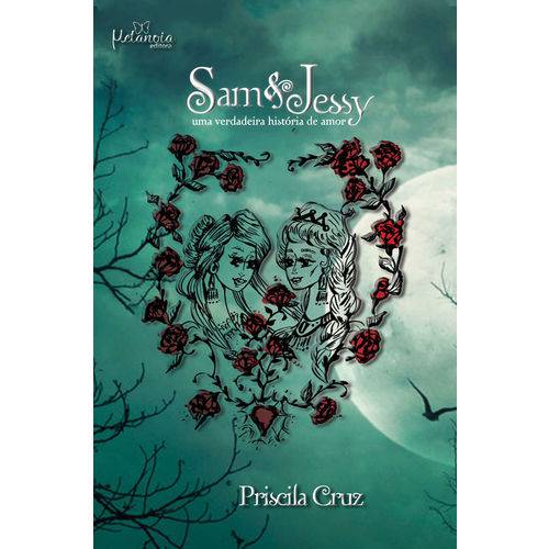 Livro - Sam e Jessy: uma Verdadeira História de Amor