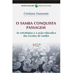 Livro - Samba Conquista Passagem, o