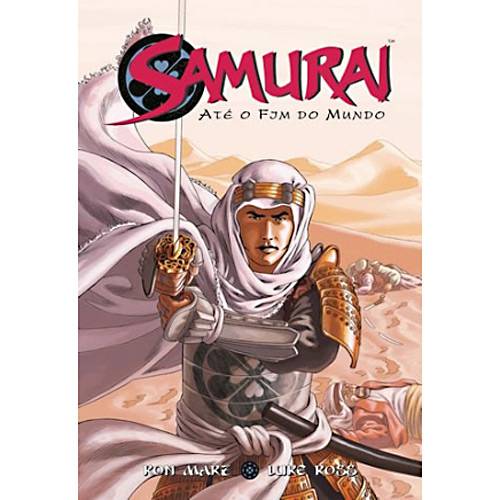 Livro - Samurai: Ate o Fim do Mundo - V.2