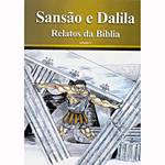Livro - Sansão e Dalila - Relatos da Bíblia