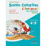Livro - Santa Catarina: Interagindo com a Geografia Regional - 4º/5º Ano