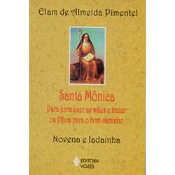 Livro - Santa Mônica - para Fortalecer as Mães e Trazer os Filhos para o Bom Caminho