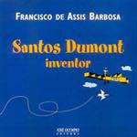 Livro - Santos Dumont Inventor