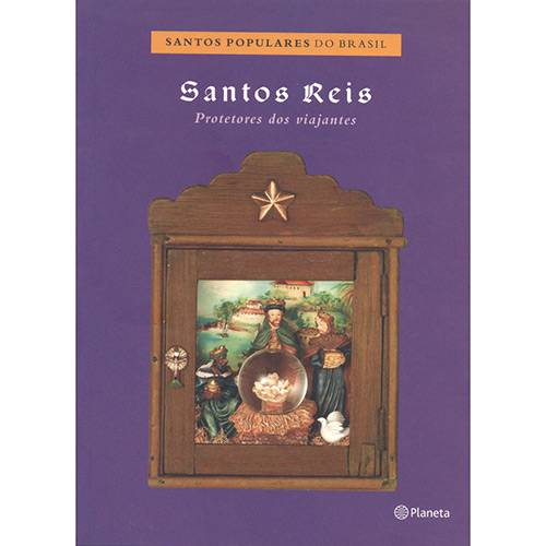 Livro - Santos Reis - Protetores dos Viajantes
