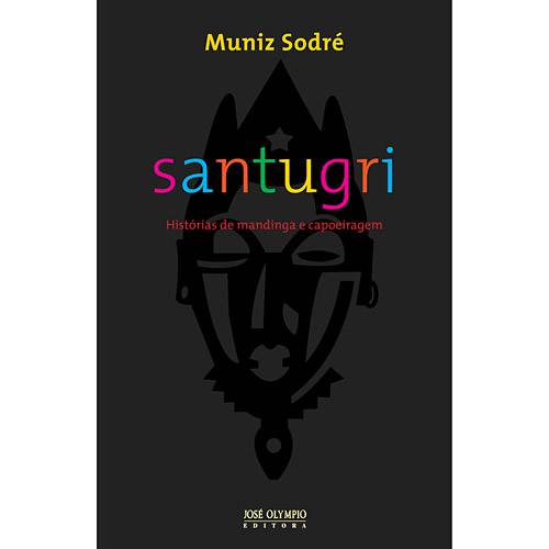 Livro - Santugri - Histórias de Mandinga e Capoeiragem
