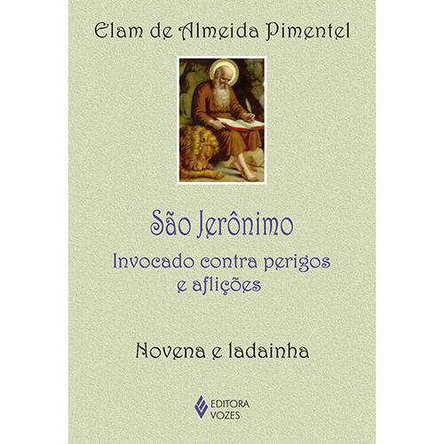Livro - São Jerônimo Invocado Contra Perigos e Aflições: Novena e Ladainha