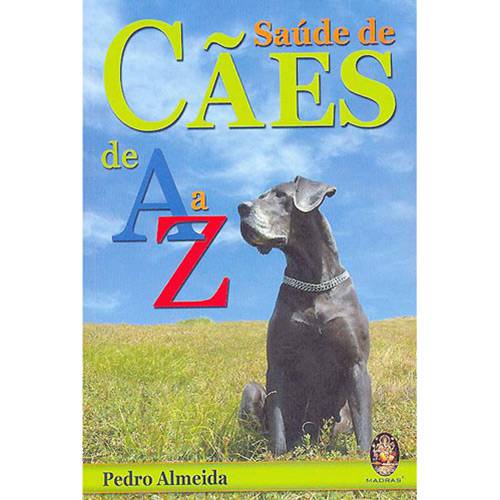 Livro - Saúde de Cães de a A Z