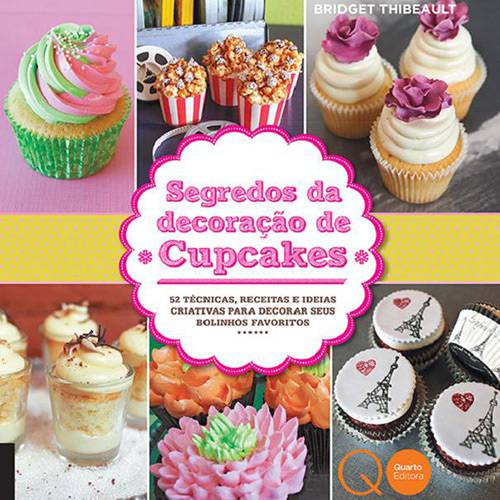Livro - Segredos da Decoração de Cupcakes