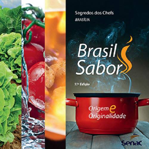 Livro - Segredos dos Chefs: Brasil Sabor Brasilia