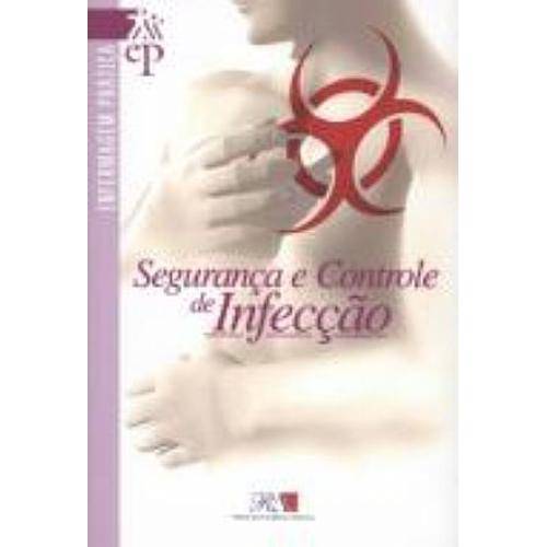 Livro - Segurança e Controle de Infecção - Bolick