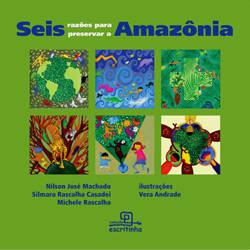 Livro - Seis Razões para Preservar a Amazônia