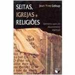 Livro - Seitas, Igrejas e Religiões